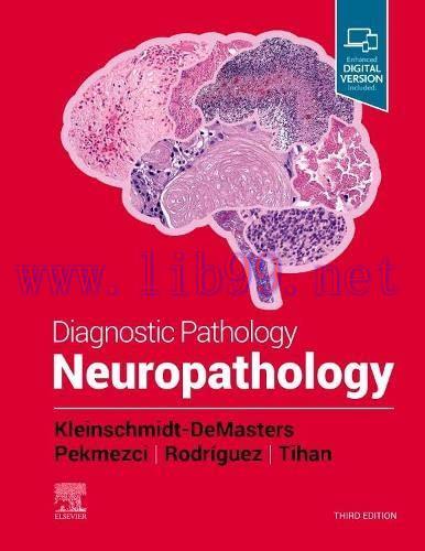 [AME]Diagnostic Pathology: Neuropathology, 3rd edition (Original PDF)