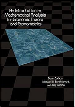 (PDF)An Introduction to Mathematical Analysis for Economic Theory and Econometrics