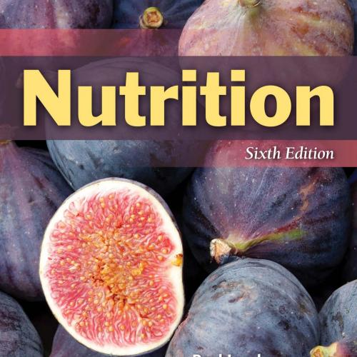 Nutrition Sixth 6th Edition by Paul Insel,Don Ross