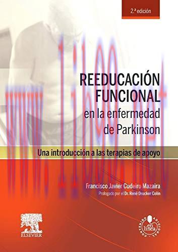 [AME]Reeducaci&oacute;n funcional en la enfermedad de Parkinson (2&ordf; ed.) (Spanish Edition) (Original P...