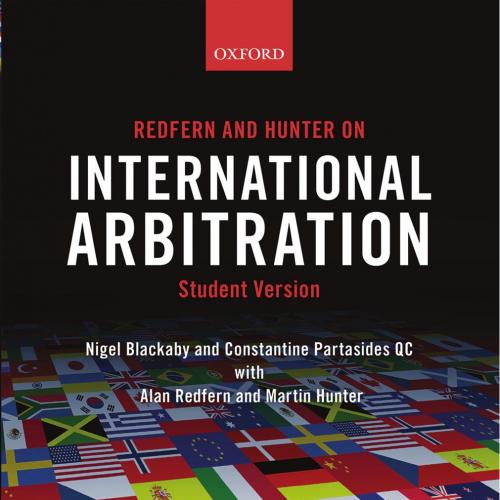 Redfern and Hunter on International Arbitration 6th - Wei Zhi