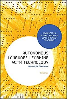 (PDF)Autonomous Language Learning with Technology Beyond The Classroom (Advances in Digital Lan...