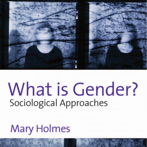 What is Gender__ Sociological Approaches
