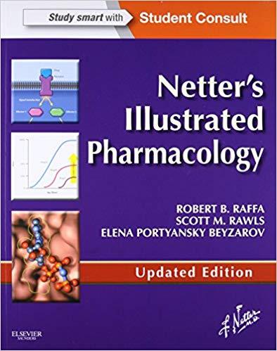 Netter&rsquo;s Illustrated Pharmacology Updated Edition (Robert B. Raffa PhD)