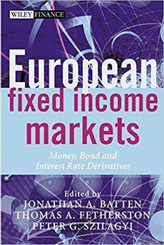 (PDF)European Fixed Income Markets Money, Bond, and Interest Rate Derivatives (The Wiley Financ...