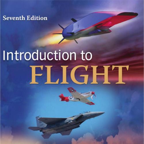Introduction to Flgiht 7th - John D. Anderson, Jr_