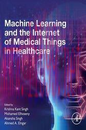 [AME]Machine Learning and the Internet of Medical Things in Healthcare (Original PDF)