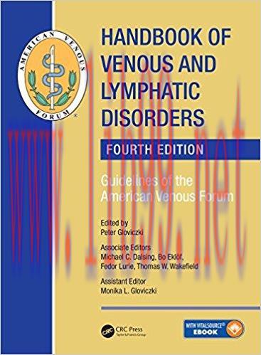 [AME]Handbook of Venous and Lymphatic Disorders: Guidelines of the American Venous Forum, 4th E...