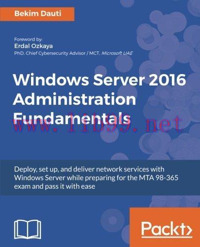 [FOX-Ebook]Windows Server 2016 Administration Fundamentals
