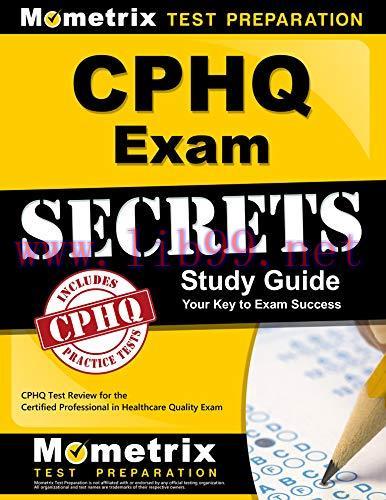 (PDF)CPHQ Exam Secrets Study Guide: CPHQ Test Review for the Certified Professional in Healthca...