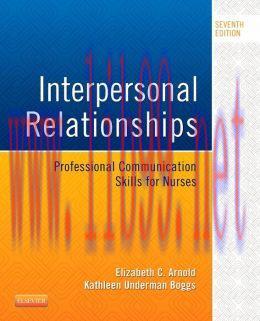 [AME]Interpersonal Relationships: Professional Communication Skills for Nurses, 7th Edition