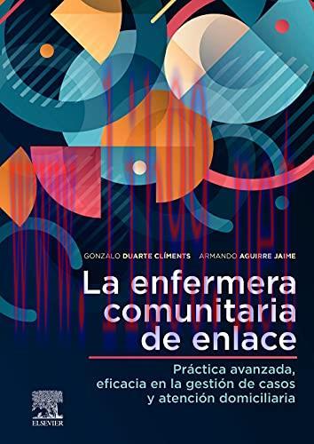 [AME]La enfermera comunitaria de enlace: Pr&aacute;ctica avanzada, eficacia en la gesti&oacute;n de casos y a...