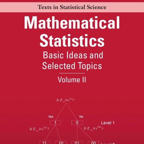 Mathematical Statistics Basic Ideas and Selected Topics Volume II 1th - Peter J. Bickel & Kjell...