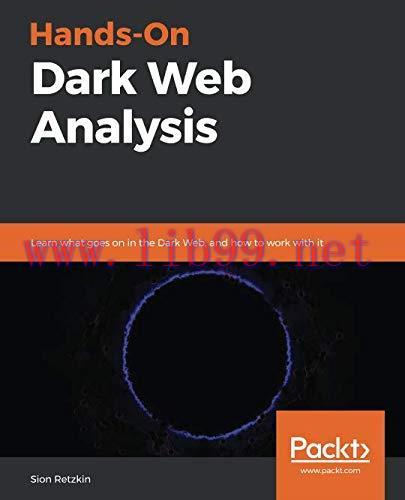 [FOX-Ebook]Hands-On Dark Web Analysis