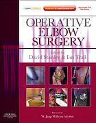 [AME]Operative Elbow Surgery: Expert Consult: Online and Print, 1e (Original PDF)