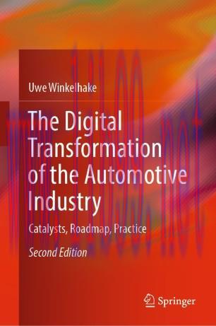 The Digital Transformation of the Automotive Industry