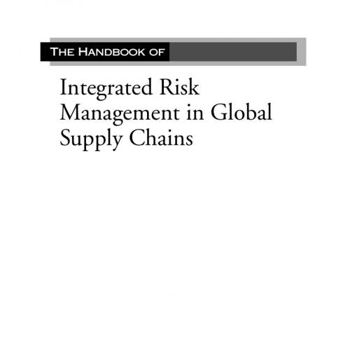 Handbook of Integrated Risk Management in Global Supply Chains