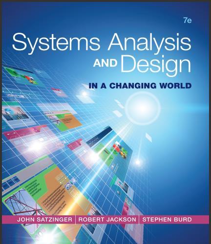 (Test Bank)Systems Analysis and Design in a Changing World 7th Edition by Satzinger.zip