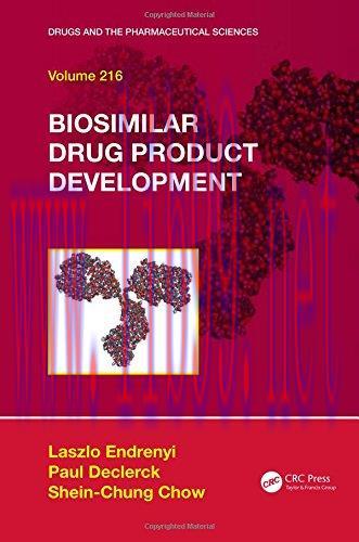 [AME]Biosimilar Drug Product Development (Drugs and the Pharmaceutical Sciences) (PDF)