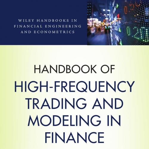 Handbook of High-Frequency Trading and Modeling in Finance
