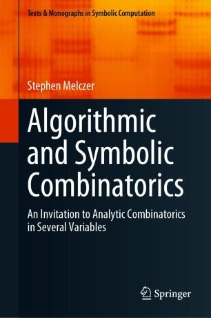Algorithmic and Symbolic Combinatorics