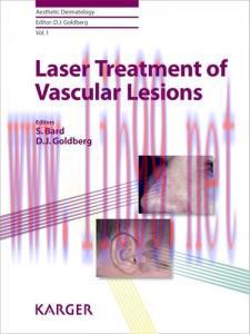 [AME]Laser Treatment of Vascular Lesions (Aesthetic Dermatology, Vol. 1)