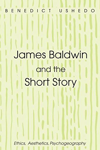 (PDF)James Baldwin and the Short Story Ethics, Aesthetics, Psychogeography