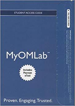 (PDF)NEW MyOMLab&trade; with Pearson eText &mdash; Instant Access &mdash; for Principles of Operations Management...
