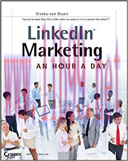 LinkedIn Marketing: An Hour a Day 1st Edition,