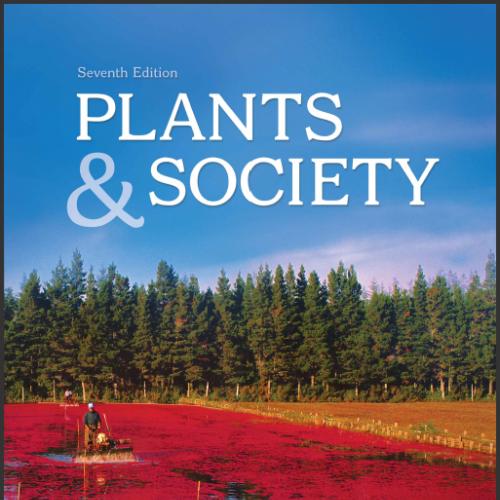 (Test Bank)Plants and Society 7th Edition by Levetin.zip