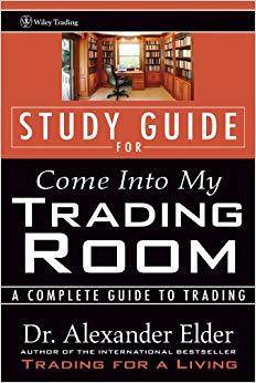 (PDF)Study Guide for Come Into My Trading Room A Complete Guide to Trading (Wiley Trading) 1st ...