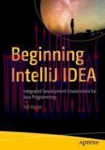 [PDF]Beginning IntelliJ IDEA: Integrated Development Environment for Java Programming