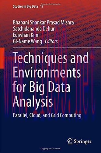 [FOX-Ebook]Techniques and Environments for Big Data Analysis: Parallel, Cloud, and Grid Computi...