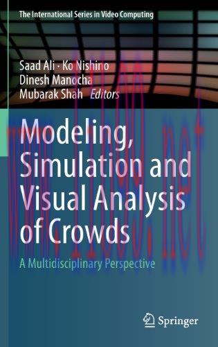 [FOX-Ebook]Modeling, Simulation and Visual Analysis of Crowds