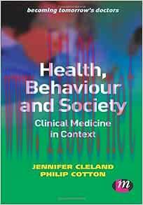[AME]Health, Behaviour and Society: Clinical Medicine in Context (Becoming Tomorrow&prime;s Doctors S...