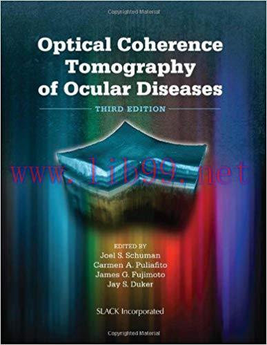 [PDF]Optical Coherence Tomography of Ocular Diseases, 3rd Edition