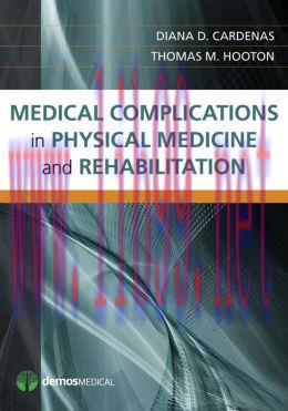 [AME]Medical Complications in Physical Medicine and Rehabilitation