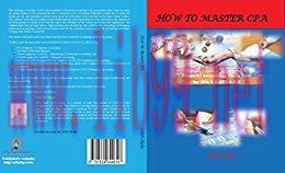 (PDF)How To Master CPA: Financial Accounting For CPA & ATD