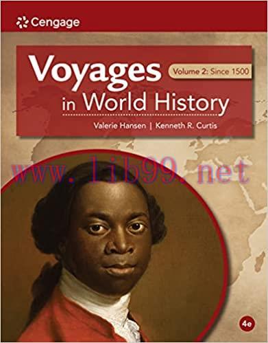 [PDF]Voyages in World History, Volume II, 4th Edition