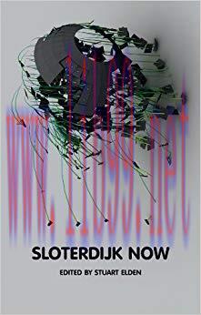 Sloterdijk Now (Theory Now) 1st Edition,