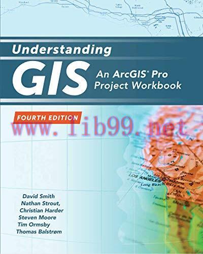 [FOX-Ebook]Understanding GIS: An ArcGIS Pro Project Workbook, 4th Edition