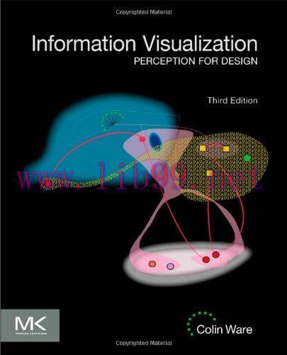 [FOX-Ebook]Information Visualization: Perception for Design, 3rd Edition