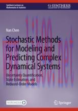 [PDF]Stochastic Methods for Modeling and Predicting Complex Dynamical Systems: Uncertainty Quan...