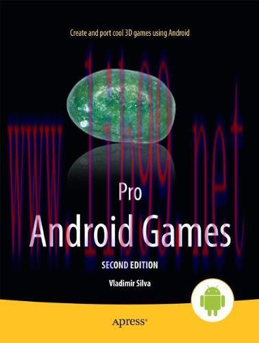 [FOX-Ebook]Pro Android Games, 2nd Edition