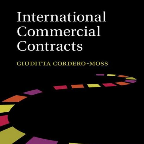 International Commercial Contracts Applicable Sources and Enforceability