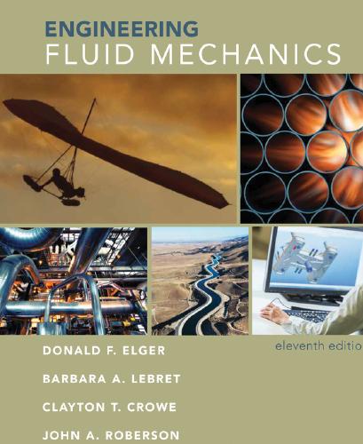 (Solution Manual)Engineering Fluid Mechanics 11th Edition by Elger.zip