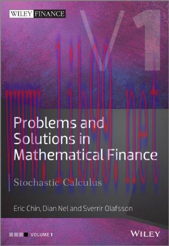 [FOX-Ebook]Problems and Solutions in Mathematical Finance, Volume I