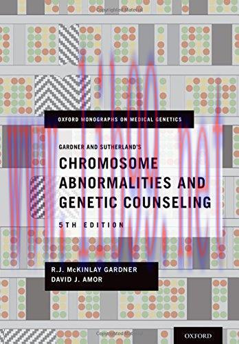 [AME]Gardner and Sutherland&rsquo;s Chromosome Abnormalities and Genetic Counseling (Oxford Monograph...