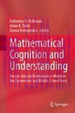 [PDF]Mathematical Cognition and Understanding: Perspectives on Mathematical Minds in the Elemen...