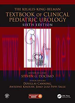 [PDF]The Kelalis-King-Belman Textbook of Clinical Pediatric Urology, 6th Edition